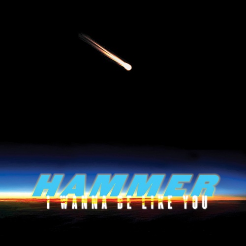 Hammer - I Wanna Be Like You [IH001]